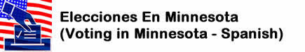 Elecciones En Minnesota (Voting in Minnesota - Spanish)